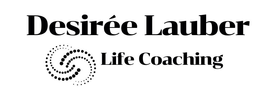 Desirée Lauber | Life Coaching